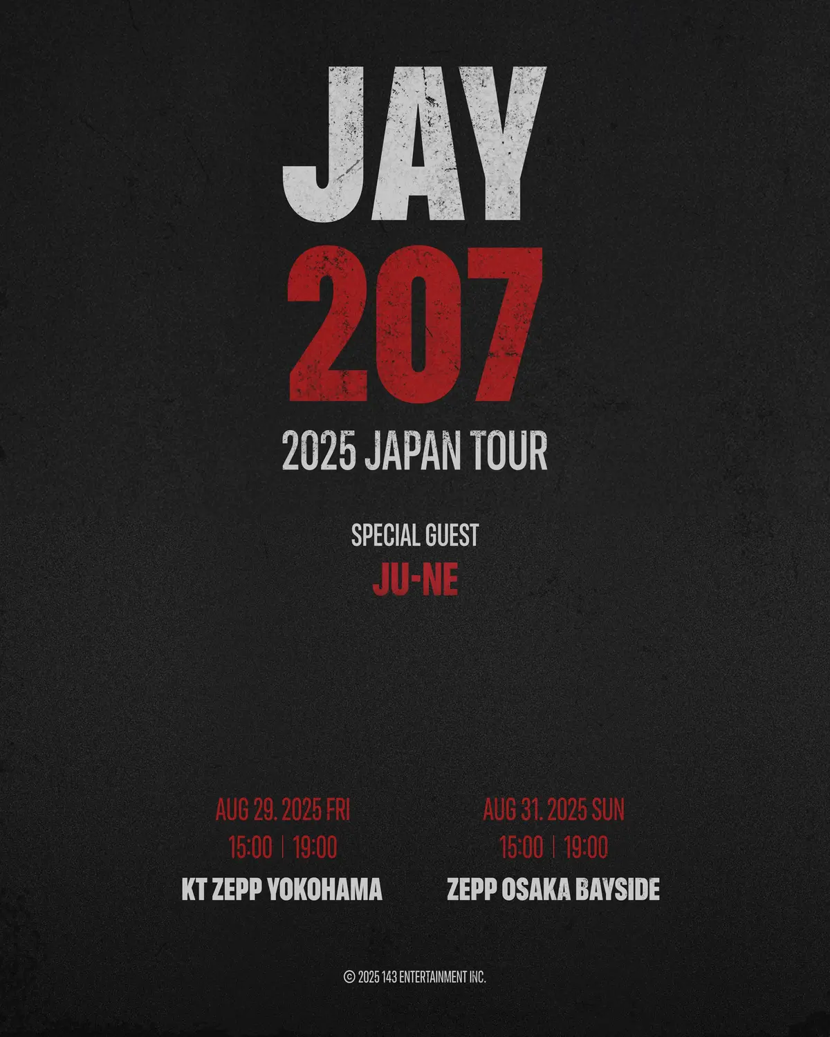 JAY 207 2025 JAPAN TOUR ポスター