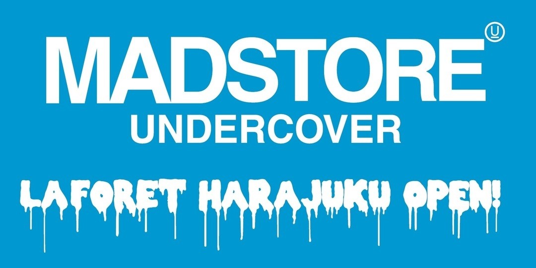 ラフォーレ原宿1Ｆに、超注目の新店舗『MADSTORE UNDERCOVER』がOPEN！